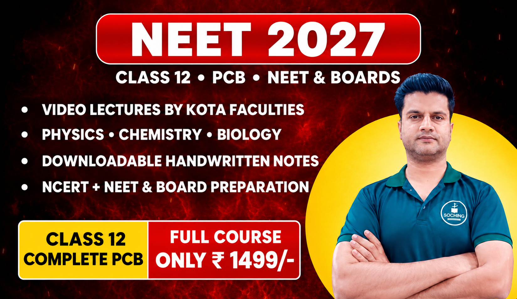 Class 12th Complete NEET & Boards Preparation Course