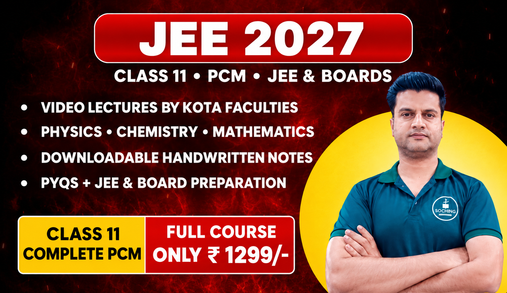 Class 11th Complete JEE & Boards Preparation Course