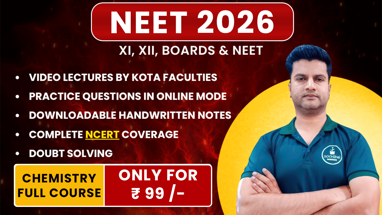 11th, 12th Boards & NEET Chemistry Course