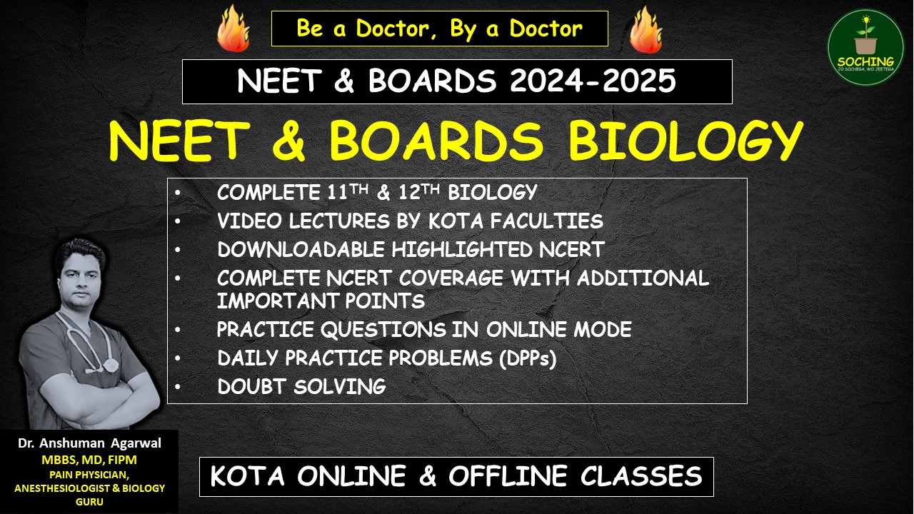 NEET AND BOARDS BIOLOGY COURSE 2024-2025